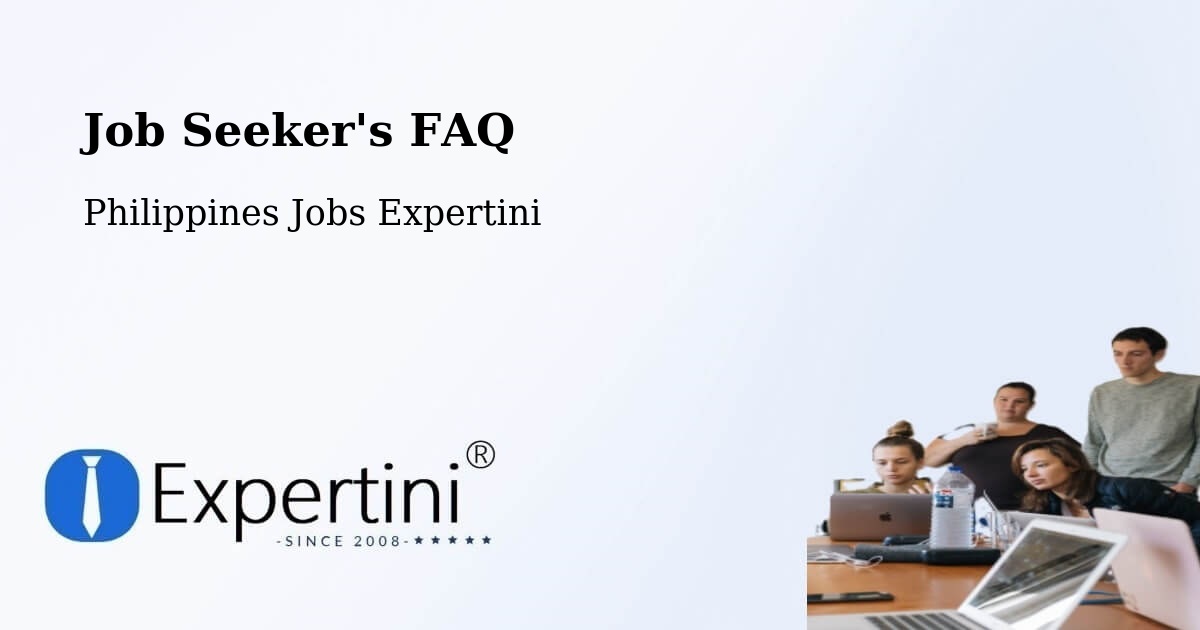 Job Seeker FAQ – Beberon - Philippines Jobs Expertini