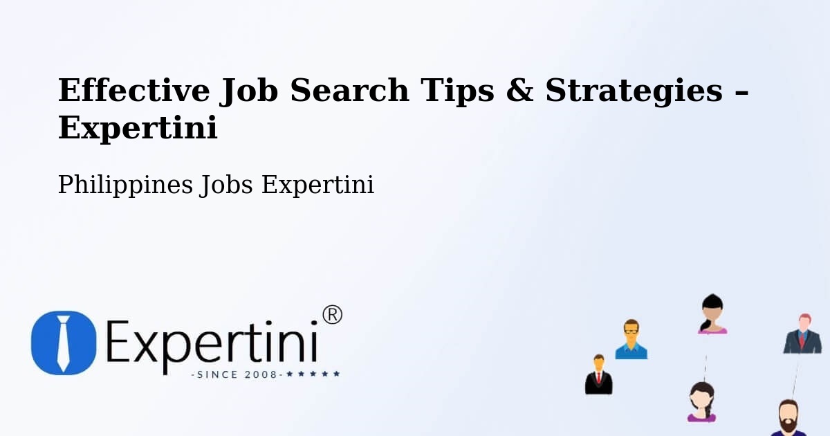 Job Search Tips & Strategies for Job Seekers – Beberon - Beberon, Philippines Jobs Expertini